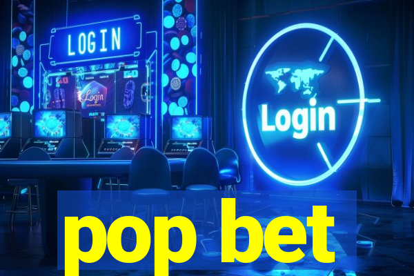 pop bet